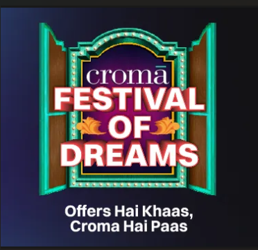 Croma Festival Of Dreams